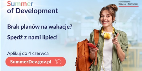 Powiększ grafikę: program-stazowy-summer-of-development-w-ministerstwie-rozwoju-i-technologii-443490.jpg