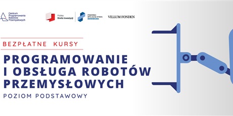 Zaproszenie na kurs Programowanie i obsługa robotów przemysłowych - lipiec/sierpień 2026